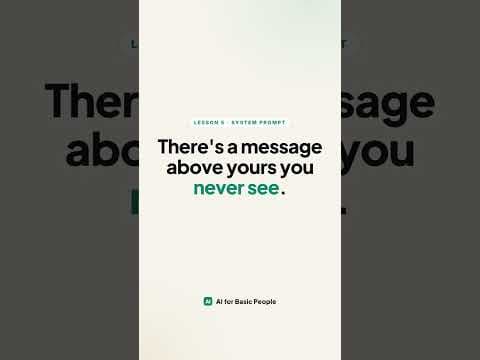 The hidden message above every AI chat - Lesson 5